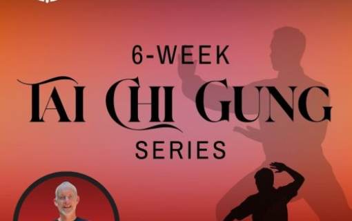 6-Week Tai Chi Gung Series with Brian Early