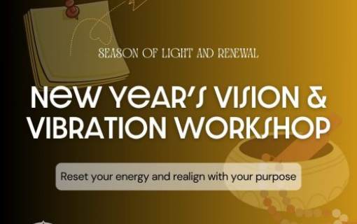 New Year's Vision & Vibration Workshop