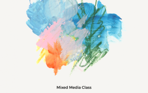 Spring: Mixed Media Class