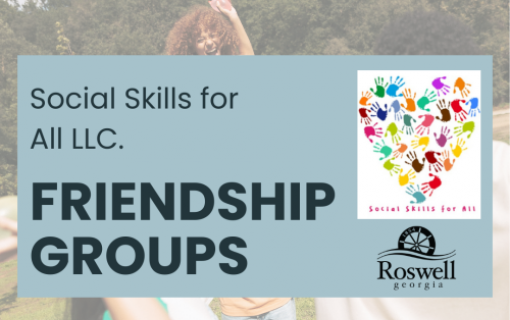 Friendship Groups with Social Skills for All