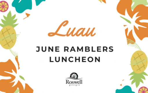 June Ramblers Luncheon: "Luau Luncheon"