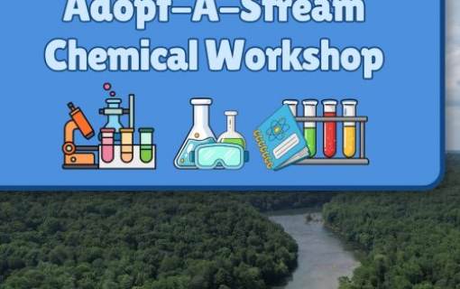 Adopt-A-Stream Chemical Workshop