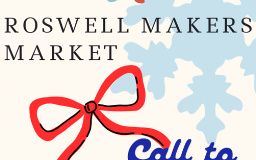 Roswell Makers Market: Call to Vendors